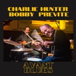 Bobby Previte & Charlie Hunter - Born Under A Bad Sign