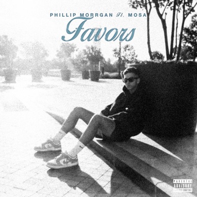 Favors (feat. Mosa) - Single