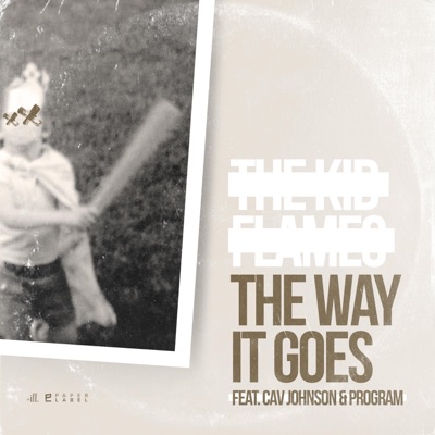 The Way It Goes (feat. Cav Johnson & Program) - Single
