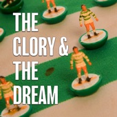 The Glory & the Dream (feat. Carly Connor) artwork