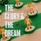 The Glory & the Dream (feat. Carly Connor) artwork