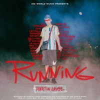RUNNING - Single - Martin Lavoe