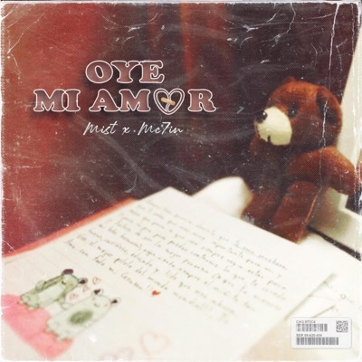 Oye mi amor (feat. Mc7in) - Single