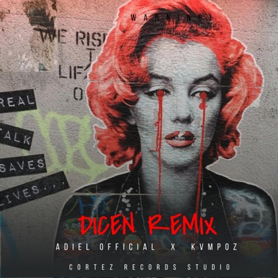 Dicen (Remix) (feat. Kvmpoz) - Single