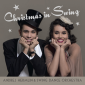 Christmas in Swing - Andrej Hermlin and his Swing Dance Orchestra