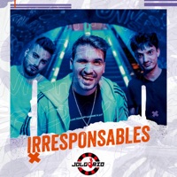 Irresponsables - Single - Jolgorio