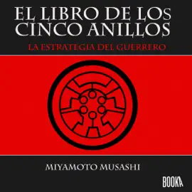 El libro de los cinco anillos : La estrategia del guerrero