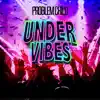 Under Vibes