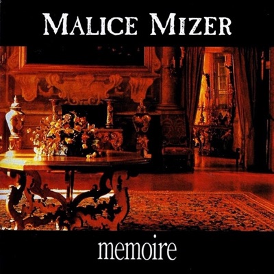 MALICE MIZER - 記憶と空