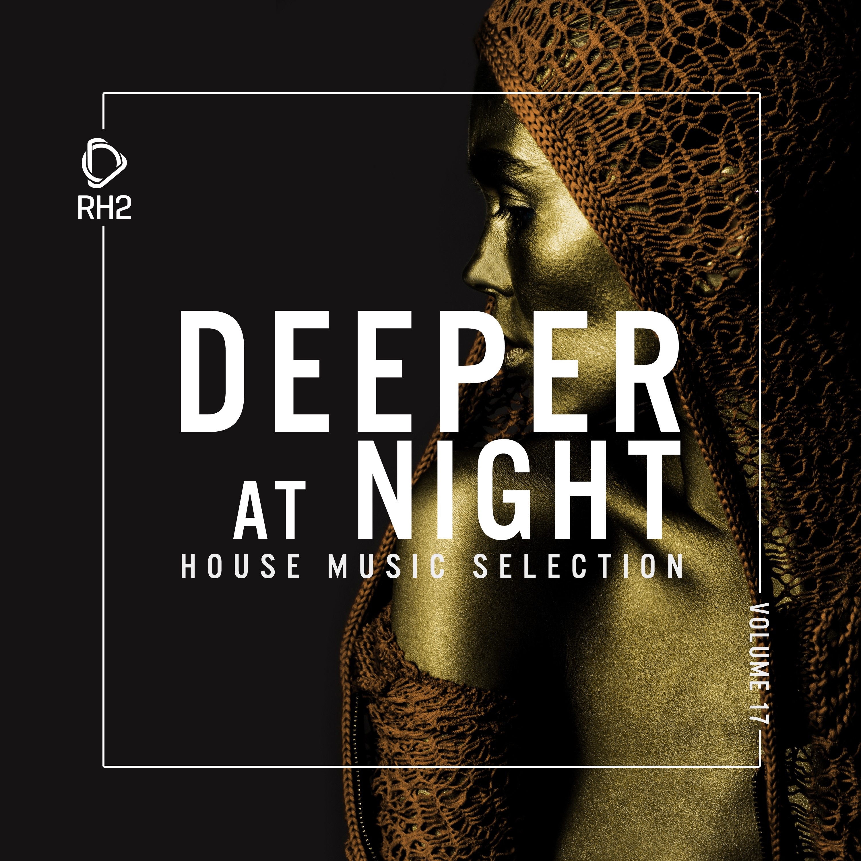 Deeper at Night, Vol. 17