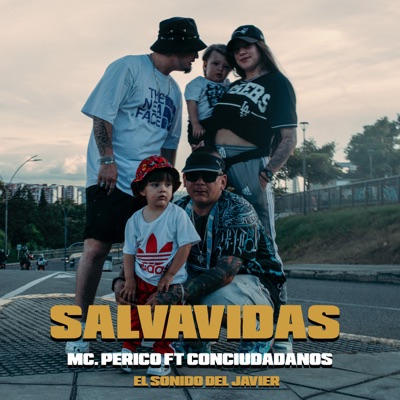 Salvavidas (feat. conciudadanos & El Sonido del Javier) - Single