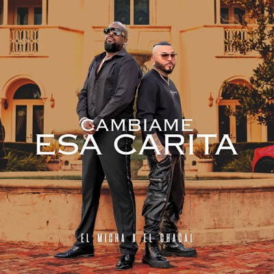 Cámbiame Esa Carita - Single