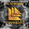 All the Way Down (feat. Jenson Vaughan) - Single