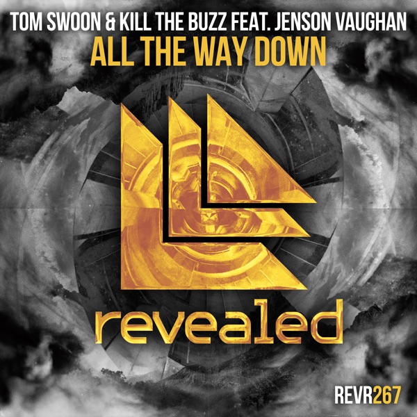 All the Way Down (feat. Jenson Vaughan) - Single