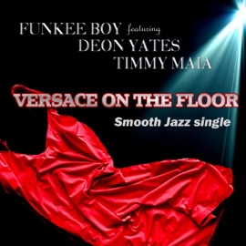 Versace On the Floor Funkee Boy