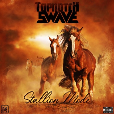 Stallion Mode (Pop That) - Single
