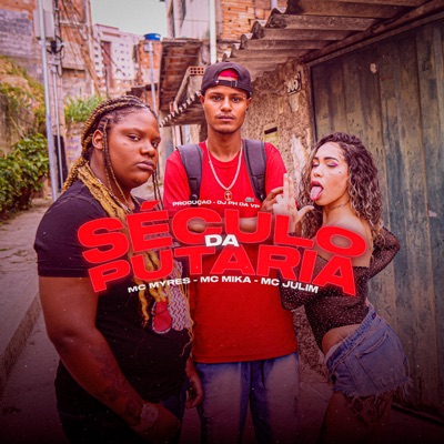 Século da Putaria (feat. DJ PH DA VP) - Single