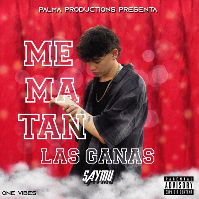 Me Matan Las Ganas - Single