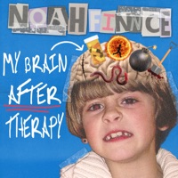 MY BRAIN AFTER THERAPY - EP - NOAHFINNCE