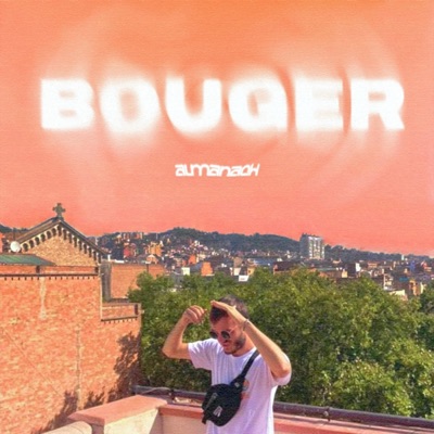 Bouger - Single