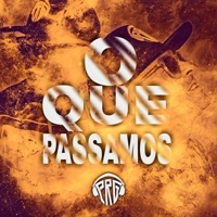 O Que Passamos - Single - PRG