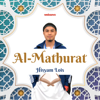 Al-Mathurat - Hisyam Lois