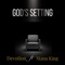 God's Setting (feat. Stana king) - Devotion Future lyrics