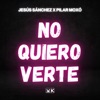 Pilar Moxó - No Quiero Verte