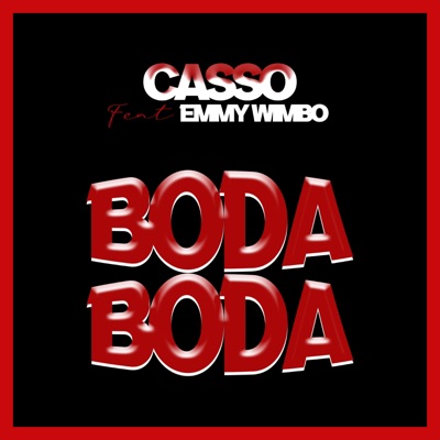 Boda Boda (feat. Emmy Wimbo) - Single