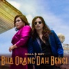 Boy Neon - Bila Orang Dah Benci