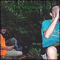 The Neighbors Kid (Wasted!) - Single - Gritty Mane