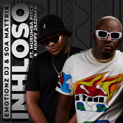 Inhloso (feat. Murumba Pitch & Happy Jazzman) - Single