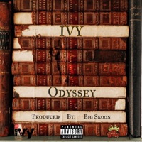 Odyssey (feat. Big Skoon) - Ivy