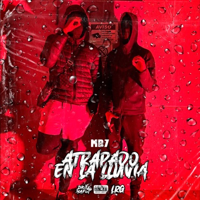 Atrapado en la Lluvia - Single