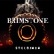 Brimstone - Stilldaman lyrics