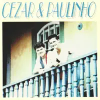 Faz de conta que eu sou ele — Cezar & Paulinho