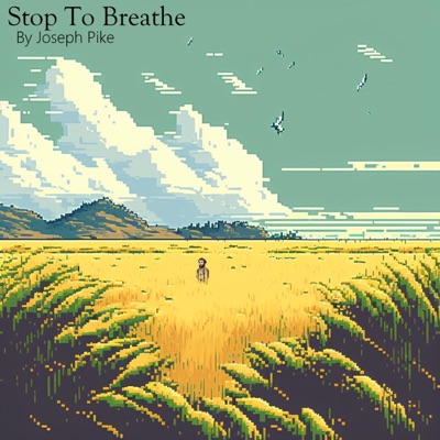 Stop to Breathe - Single