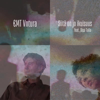 Siitä on jo ikuisuus (feat. Disa Talia) - Single