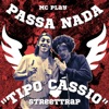 Passa Nada (Tipo Cássio) - Single