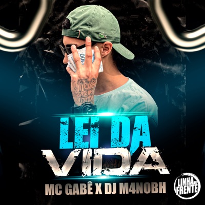 Lei da Vida (feat. DJ M4NOBH) - Single