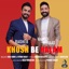 Khosh Be Halam - Single