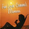 I'm Not in Love - Fun Lovin' Criminals