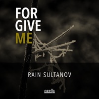 Forgive Me - Single - Rain Sultanov