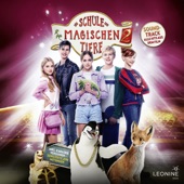 Die Schule der magischen Tiere 2 - Soundtrack zum Film (Original Motion Picture Soundtrack) artwork