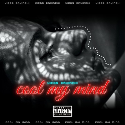 Cool My Mind - Single