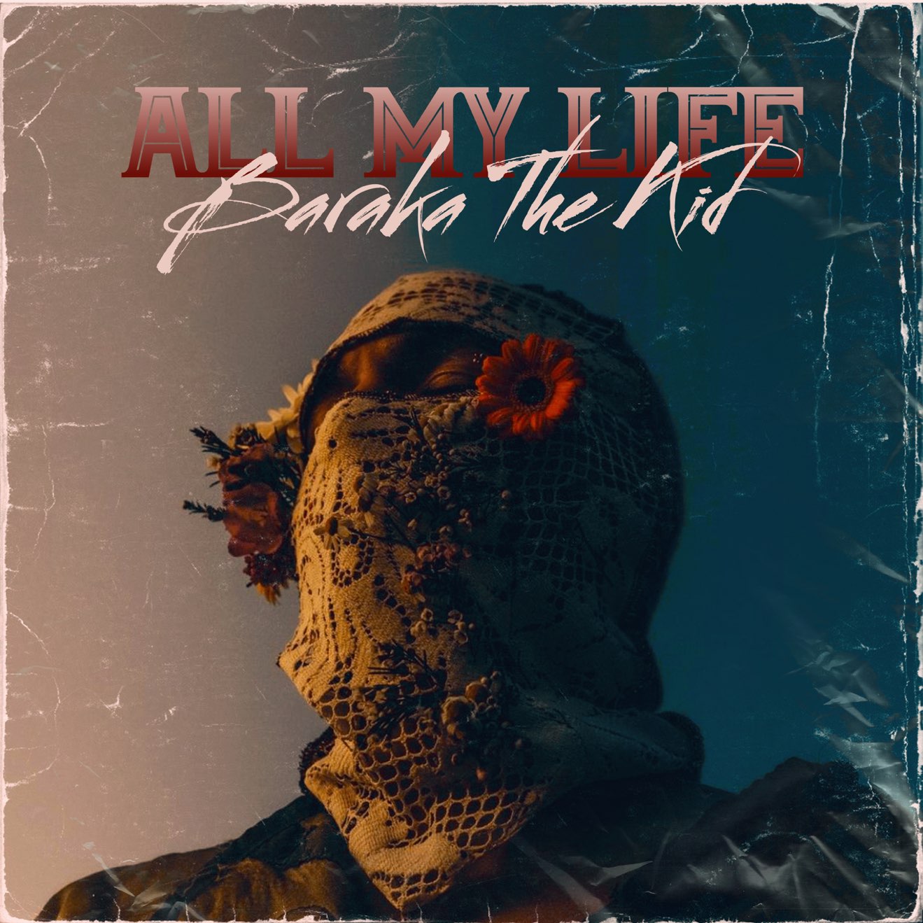 BARAKA THE KID – All My Life (feat. Joelistics) – Single (2024) [iTunes Match M4A]