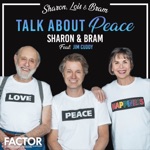 Sharon, Lois & Bram - Talk About Peace (feat. Jim Cuddy)