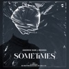 Sometimes - Single