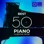The Best 50 of Piano Classical Music