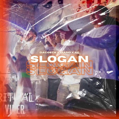 Slogan (feat. DaCosta & MANO) - Single